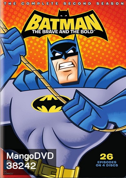 Batman: The Brave and the Bold แบทแมน: ผู้กล้าและผู้ท้าทาย Season 2 ( 26 ตอนจบ )