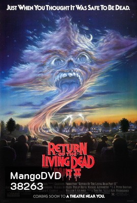 Return Of The Living Dead II ผีลืมหลุม ภาค2 (1988)