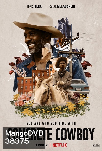 Concrete Cowboy (2021) คอนกรีต คาวบอย