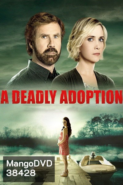 A Deadly Adoption (2015)