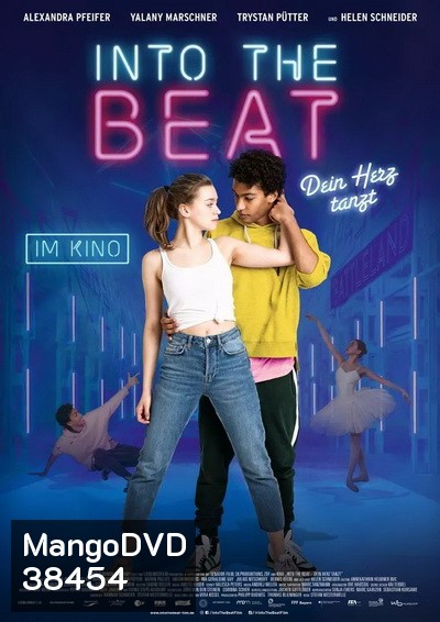Into the Beat (2020) จังหวะรักวัยฝัน