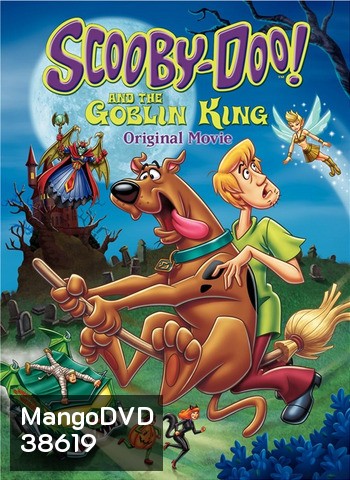 Scooby-Doo and the Goblin King (2008) สกุ๊ปบี้ดู ตอน ราชาแห่งภูติ