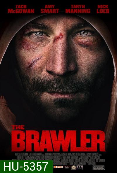 THE BRAWLER (2018)
