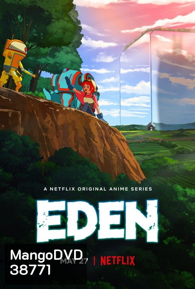 Eden Season 1 (2021) อีเดน สวรรค์จักรกล