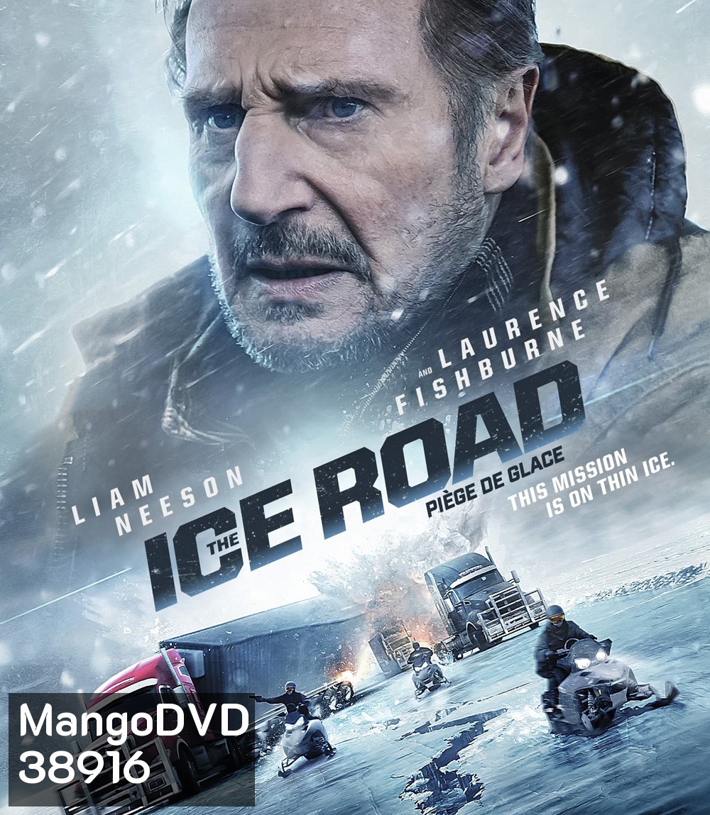 The Ice Road (2021) เหยียบระห่ำ ฝ่านรกเยือกแข็ง