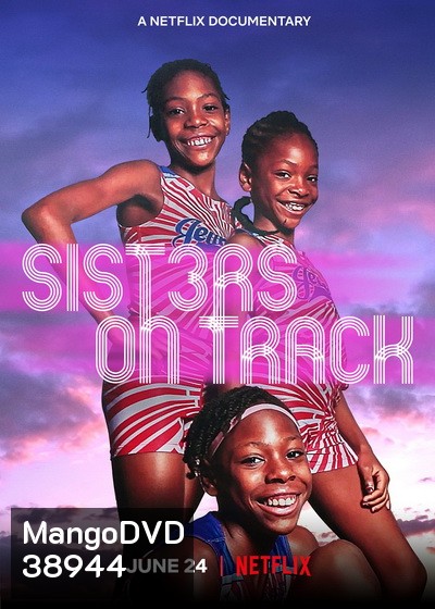 Sisters on Track (2021) จากลู่สู่ฝัน