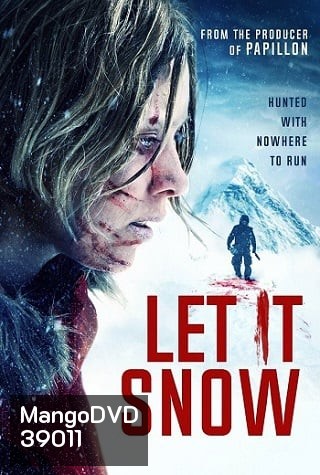 Let It Snow (2020) นรกเยือกแข็ง
