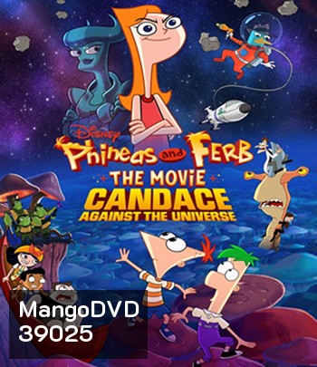 Phineas and Ferb the Movie: Candace Against the Universe (2020)