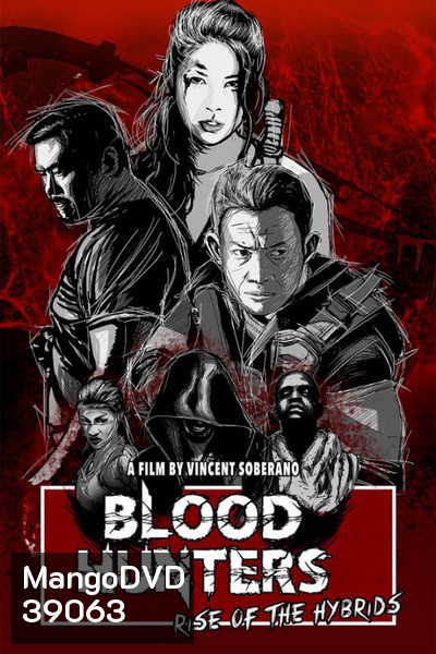 Blood Hunters Rise of the Hybrids (2019)