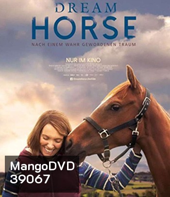 Dream Horse (2020) อาชาล่าฝัน
