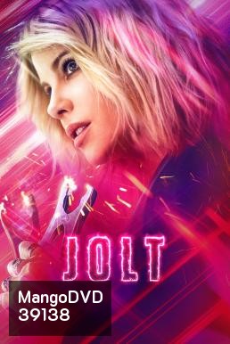 Jolt (2021) สวย แรง สูง