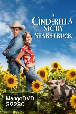 A Cinderella Story: Starstruck (2021)