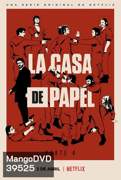 La Casa De Papel : Money Heist Season 4 ทรชนคนปล้นโลก ( 8 ตอนจบ )