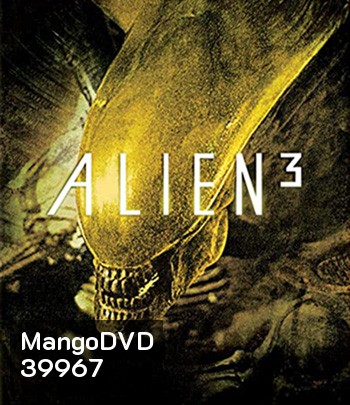 4K - Alien 3 (1992) เอเลี่ยน ภาค 3 อสูรสยบจักรวาล - แผ่นหนัง 4K UHD