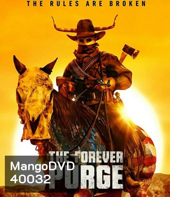 4K - The Forever Purge (2021) คืนอำมหิต: อำมหิตไม่หยุดฆ่า - แผ่นหนัง 4K UHD