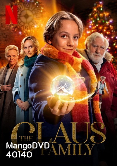 The Claus Family (2020) คริสต์มาสตระกูลคลอส