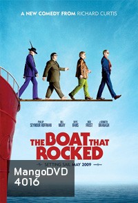 The Boat That Rocked แก๊งฮากลิ้ง ซิ่งเรือร็อค