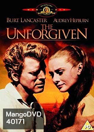 The Unforgiven ดับนรกปืนโหด [1960]
