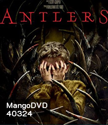 Antlers (2021) สิงร่างกระชากวิญญาณ