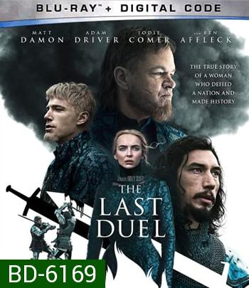 The Last Duel (2021) ดวลชีวิต ลิขิตชะตา