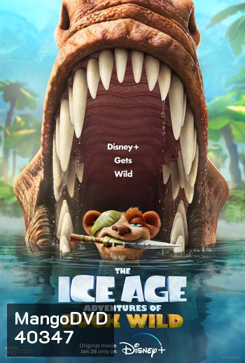 The Ice Age Adventures of Buck Wild (2022) ไอซ์ เอจ การผจญภัยของบั๊ค ไวด์