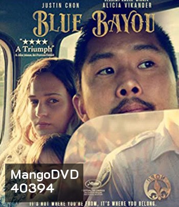 Blue Bayou (2021) สู้เพื่อคนที่อยู่