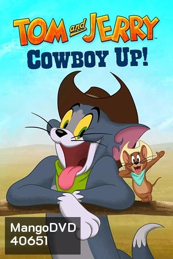 Tom and Jerry: Cowboy Up! (2022)