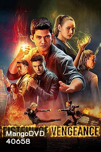 Fistful of Vengeance (2022) กำปั้นคั่งแค้น