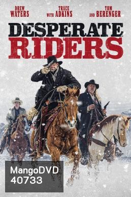 The Desperate Riders (2022)