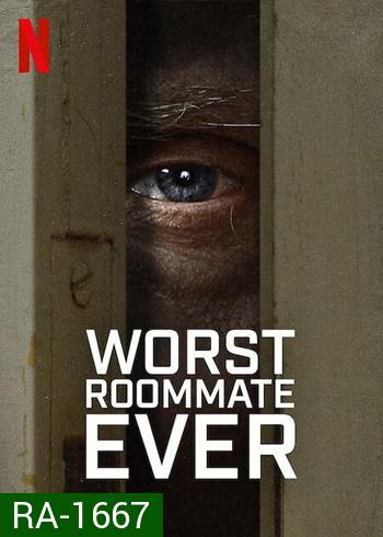 Worst Roommate Ever รูมเมทยอดแย่ Season 1 (5ตอนจบ)
