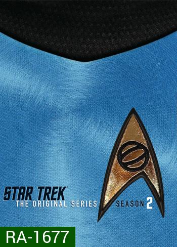 Star Trek: The Original Series Season 2 สตาร์ เทรค: ดิออริจินอลซีรีส์ ปี 2 (26 ตอนบจบ)