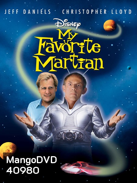 My Favorite Martian (1999) มหัศจรรย์เพื่อนเก๋าชาวอังคาร