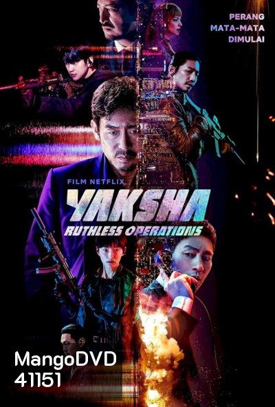 Yaksha - Ruthless Operations (2022) ปฏิบัติการยักษ์ล้มยักษ์