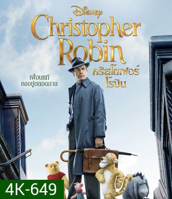 4K - Christopher Robin (2018) คริสโตเฟอร์ โรบิน - แผ่นหนัง 4K UHD