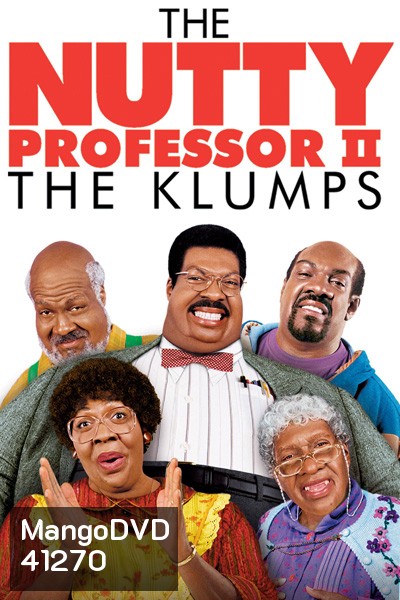 The Nutty Professor II: The Klumps (2000) ศาสตราจารย์อ้วนตุ๊ต๊ะมหัศจรรย์ 2