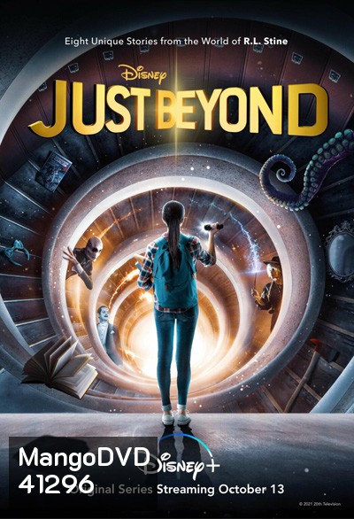 Just Beyond (2021) Season 1 จัสท์ บียอนด์ ปี 1 (8 ตอนจบ)