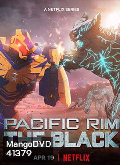 Pacific Rim:The Black (2022) สงครามอสูรเหล็ก สมรภูมิมืด Season 2
