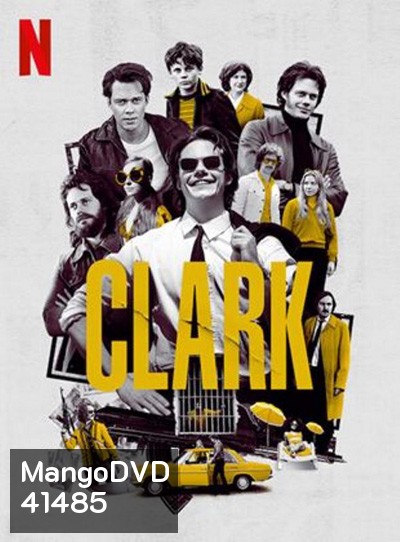 Clark (2022) คลาร์ก (6 ตอนจบ)