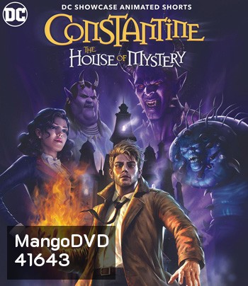 4K - DC Showcase: Constantine - The House of Mystery (2022) - แผ่นหนัง 4K UHD