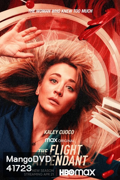 The Flight Attendant Season 2 ไขปมฆ่ากับนางฟ้าติดปีก ปี 2 (8 ตอนจบ)