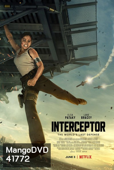 Interceptor (2022) สงครามขีปนาวุธ