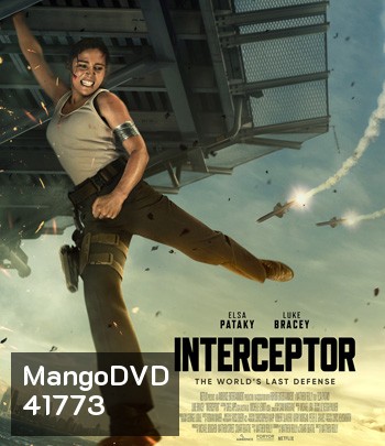 Interceptor (2022) สงครามขีปนาวุธ