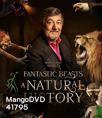 Fantastic Beasts A Natural History (2022)