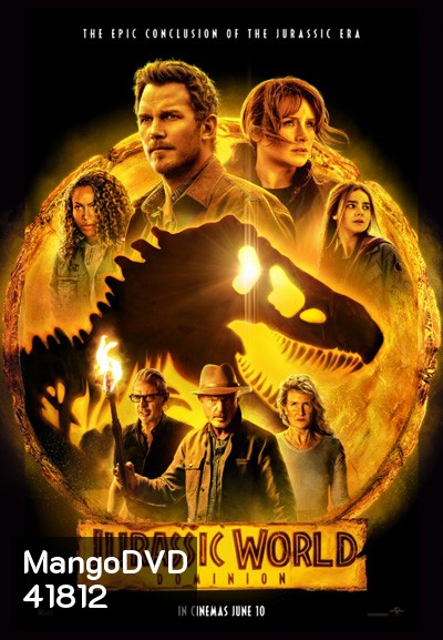 {ชนโรง}Jurassic World Dominion (2022) จูราสสิค เวิลด์ ทวงคืนอาณาจักร {หนังซูมชัด}