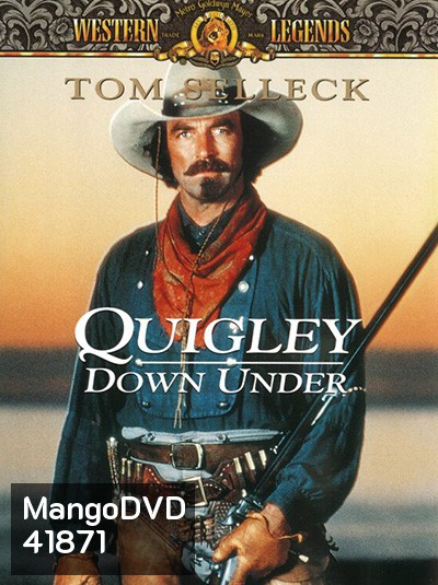 Quigley Down Under (1990) ควิกลี่ย์ สิงห์ร้ายปืนไกล