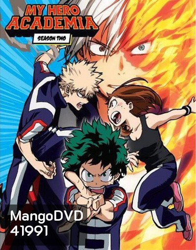 My Hero Academia Season 2 มายฮีโร่ อคาเดเมีย ซีซัน 2 (ตอนที่ 14-38)