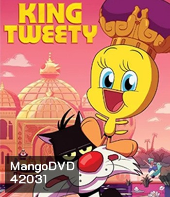 King Tweety (2022) คิง ทวีตี้