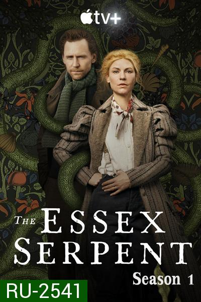 The Essex Serpent Season 1 (2022) 6 ตอนจบ