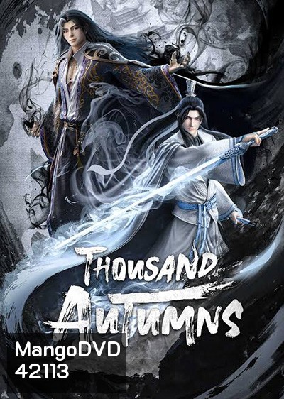 Thousand Autumns พันสารท (16 ตอนจบ)