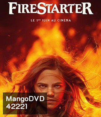 4K - Firestarter (2022) หนูน้อยพลังเพลิง- แผ่นหนัง 4K UHD